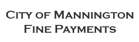 City of Mannington Fine Payments