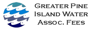 Greater Pine Island Water Association New Owner, Developer, & Lien Search Fees