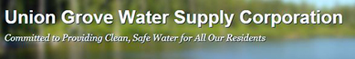 Union Grove Water Supply Corporation